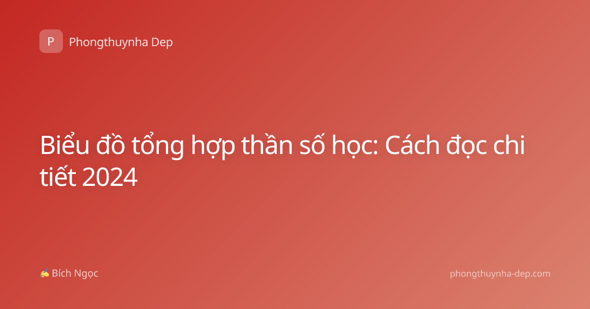 Biểu đồ tổng hợp thần số học: Cách đọc chi tiết 2024
